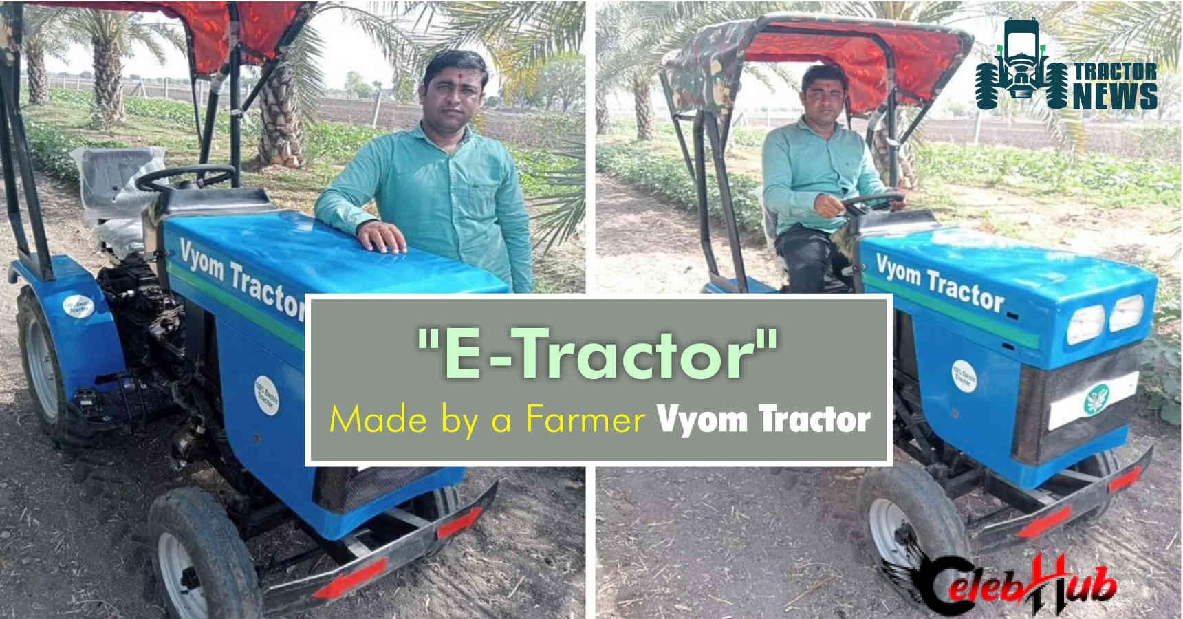 Electric vyom tractor 
